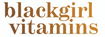Blackgirlvitamin